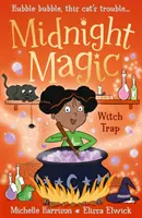 Polnočná mágia: Pasca na čarodejnice - Midnight Magic: Witch Trap
