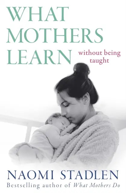 Čo sa matky učia - bez toho, aby ich to niekto učil - What Mothers Learn - Without Being Taught