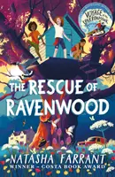 Záchrana Ravenwoodu - od autora knihy Plavba krahulca ocenenej Costa Award - The Rescue of Ravenwood - From Costa Award-Winning author of Voyage of the Sparrowhawk