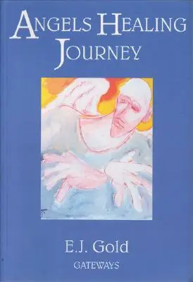 Liečivá cesta anjelov - Angels Healing Journey