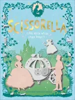 Scissorella - Papierová princezná - Scissorella - The Paper Princess
