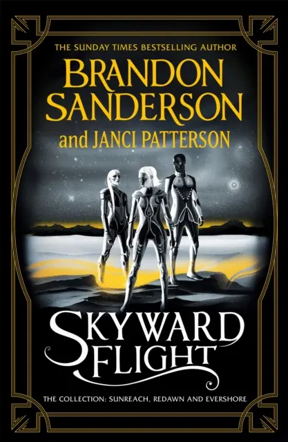 Skyward Flight - Zbierka: Sunreach, ReDawn, Evershore - Skyward Flight - The Collection: Sunreach, ReDawn, Evershore