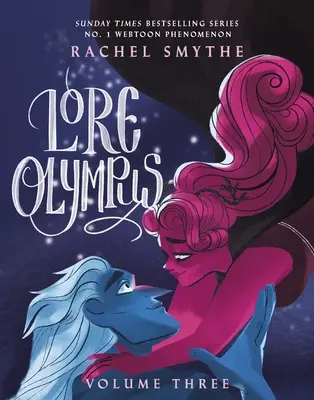 Lore Olympus: Tretí zväzok - Lore Olympus: Volume Three