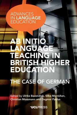 AB Initio Language Teaching in British Higher Education: Prípad nemčiny - AB Initio Language Teaching in British Higher Education: The Case of German