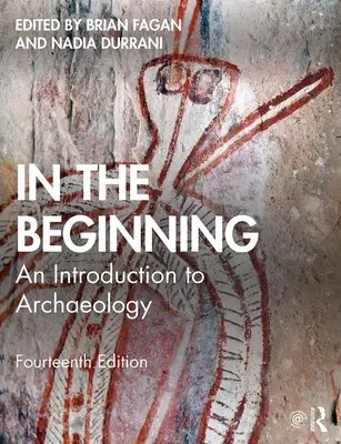 Na začiatku: Úvod do archeológie - In the Beginning: An Introduction to Archaeology