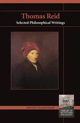 Thomas Reid: Vybrané filozofické spisy - Thomas Reid: Selected Philosophical Writings