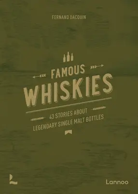 Zázračné whisky: 40 fliaš s neobyčajným príbehom - Wonderful Whiskies: 40 Bottles with an Unusual Story
