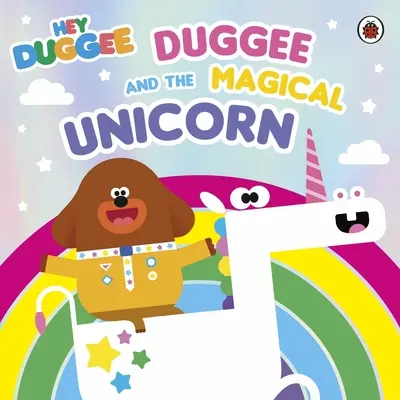 Hej Duggee: Duggee a čarovný jednorožec - Hey Duggee: Duggee and the Magical Unicorn