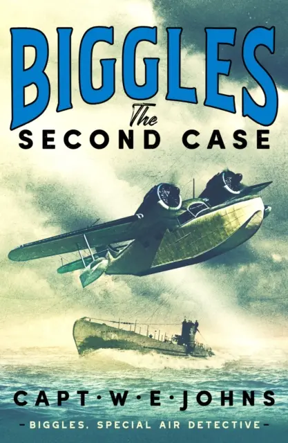 Biggles: Druhý prípad - Biggles: The Second Case