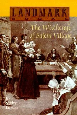 Čarodejnice z dediny Salem - The Witchcraft of Salem Village