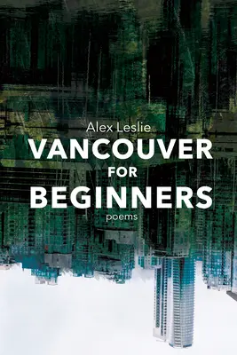 Vancouver pre začiatočníkov - Vancouver for Beginners