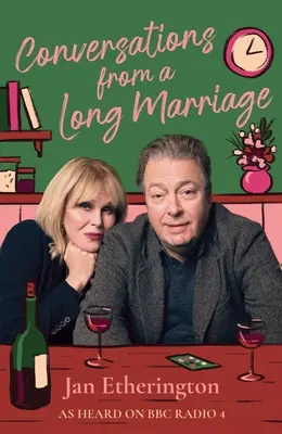 Rozhovory z dlhého manželstva: Na základe obľúbenej komédie BBC Radio 4 s Joannou Lumley a Rogerom Allamom v hlavných úlohách - Conversations from a Long Marriage: Based on the Beloved BBC Radio 4 Comedy Starring Joanna Lumley and Roger Allam