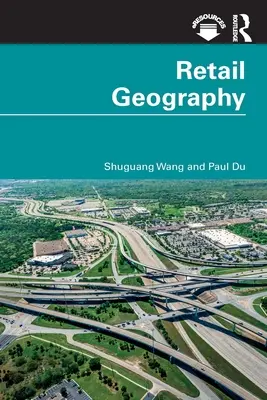 Maloobchodná geografia - Retail Geography