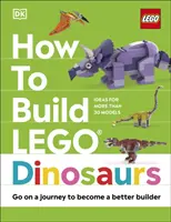 Ako stavať LEGO dinosaury - Vydajte sa na cestu za lepším staviteľom - How to Build LEGO Dinosaurs - Go on a Journey to Become a Better Builder