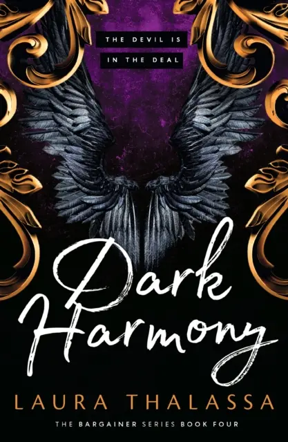 Temná harmónia - Finále bestsellerovej rozbíjanej temnej fantasy romance! - Dark Harmony - The finale to the bestselling smash-hit dark fantasy romance!