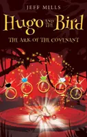 Hugo a vták: Archa zmluvy - Hugo and the Bird: The Ark of the Covenant
