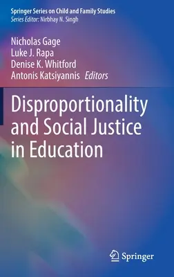 Disproporcionalita a sociálna spravodlivosť vo vzdelávaní - Disproportionality and Social Justice in Education