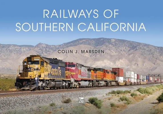 Železnice južnej Kalifornie - Railways of Southern California