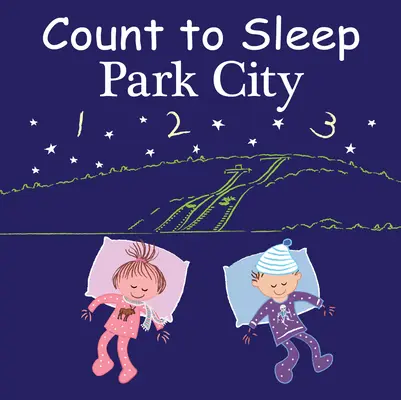 Spočítaj sa a choď spať Park City - Count to Sleep Park City