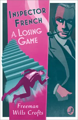Inšpektor French: Inšpektor inšpektor: Prehrať hru - Inspector French: A Losing Game