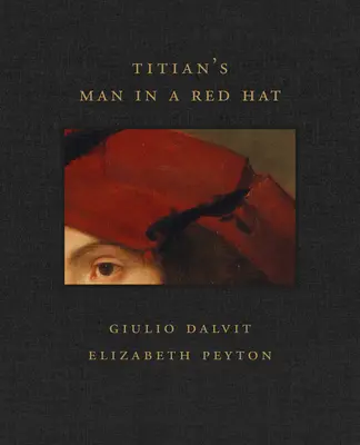 Tizianov obraz Muž v červenom klobúku - Titian's Man in a Red Hat
