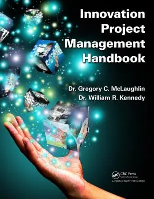 Príručka riadenia inovačných projektov - Innovation Project Management Handbook