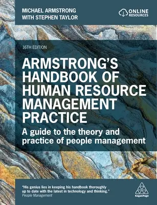 Armstrongova príručka pre prax riadenia ľudských zdrojov: Príručka pre teóriu a prax riadenia ľudí - Armstrong's Handbook of Human Resource Management Practice: A Guide to the Theory and Practice of People Management