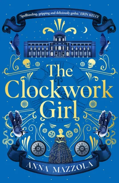Dievča s hodinami - Podmanivá a najpredávanejšia gotická záhada, ktorú si v roku 2023 nebudete chcieť nechať ujsť! - Clockwork Girl - The captivating and bestselling gothic mystery you won't want to miss in 2023!