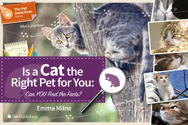 Je mačka pre vás to pravé domáce zviera: Dokážete zistiť fakty? - Is a Cat the Right Pet for You: Can You Find the Facts?