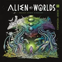 Cudzie svety - Vyfarbi vesmírne kráľovstvá - Alien Worlds - Colour Cosmic Kingdoms