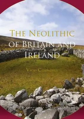 Neolit Británie a Írska - The Neolithic of Britain and Ireland