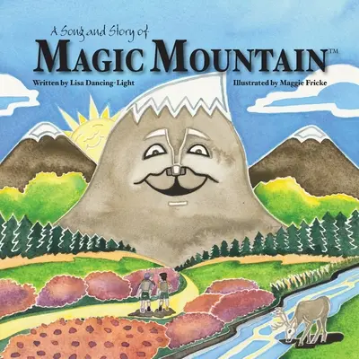 Pieseň a príbeh o čarovnej hore - A Song and Story of Magic Mountain