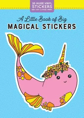 Malá kniha veľkých magických samolepiek (Pipsticks(r)+Workman(r)) - Little Book of Big Magical Stickers (Pipsticks(r)+Workman(r))