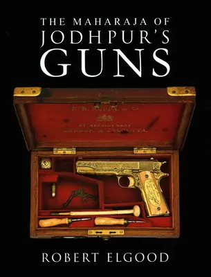 Zbrane maharadžu z Jodhpuru - The Maharaja of Jodhpur's Guns