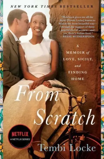 Od nuly - spomienky na lásku, Sicíliu a hľadanie domova - From Scratch - A Memoir of Love, Sicily, and Finding Home