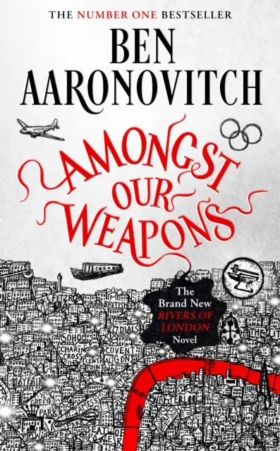 Medzi našimi zbraňami - úplne nový román Rivers Of London - Amongst Our Weapons - The Brand New Rivers Of London Novel