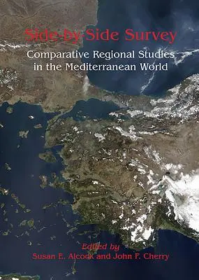 Prieskum vedľa seba: Porovnávacie regionálne štúdie v stredomorskom svete - Side-By-Side Survey: Comparative Regional Studies in the Mediterranean World