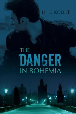 Nebezpečenstvo v Čechách - The Danger in Bohemia
