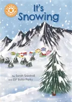 Šampión čítania: Sneží - samostatné čítanie Oranžová 6 literatúra faktu - Reading Champion: It's Snowing - Independent Reading Orange 6 Non-fiction