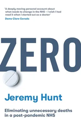 Nula - Eliminácia zbytočných úmrtí v postpandemickej NHS - Zero - Eliminating unnecessary deaths in a post-pandemic NHS
