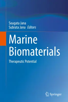 Morské biomateriály: Terapeutický potenciál - Marine Biomaterials: Therapeutic Potential