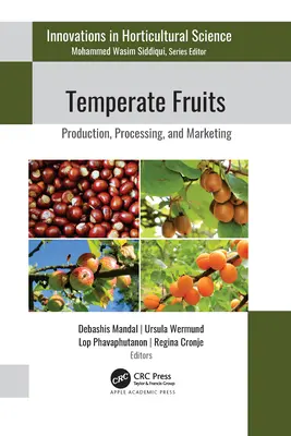 Ovocie mierneho pásma: Výroba, spracovanie a predaj - Temperate Fruits: Production, Processing, and Marketing