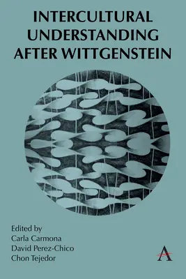 Medzikultúrne porozumenie podľa Wittgensteina - Intercultural Understanding After Wittgenstein