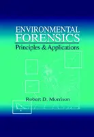 Environmentálna forenzná expertíza - Environmental Forensics