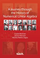 Cesta dejinami numerickej lineárnej algebry - Journey through the History of Numerical Linear Algebra