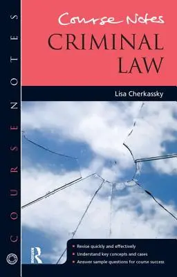Poznámky ku kurzu: Trestné právo - Course Notes: Criminal Law