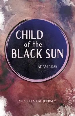 Dieťa čierneho slnka - Child of the Black Sun