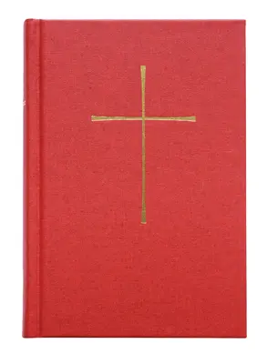 Le Livre de la Priere Commune: Červená pevná väzba - Le Livre de la Priere Commune: Red Hardcover