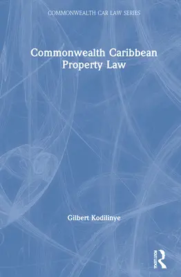 Majetkové právo Karibského spoločenstva národov - Commonwealth Caribbean Property Law