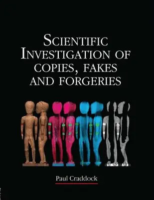 Vedecké skúmanie kópií, falzifikátov a podvrhov - Scientific Investigation of Copies, Fakes and Forgeries